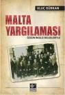 Malta Yargılaması (ISBN: 9789753438681)