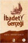 Ibadet Gerçeği (ISBN: 9786054913091)