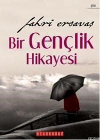 Bir Gençlik Hikayesi (ISBN: 9786055369751)