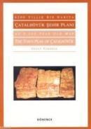 Çatalhöyük Şehir Planı (ISBN: 9799757054077)
