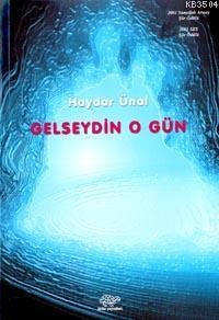 Gelseydin O Gün (ISBN: 9789757145707)