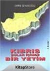 Kıbrıs Sular Içinde Bir Yetim (ISBN: 9789756717370)