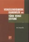 Vergilendirmede Kanunilik ve Türk Vergi Sistemi (ISBN: 9799758895501)