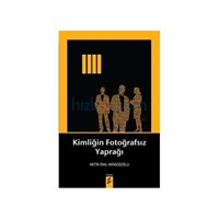 Kimliğin Fotoğrafsız Yaprağı - Metin Önal Mengüşoğlu (ISBN: 9786054494873)