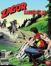 Zagor Sayı: 157 - Kanunsuzlar (ISBN: 9771303449858)