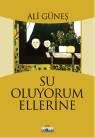 Su Oluyorum Ellerine (ISBN: 9786054794546)