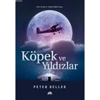 Köpek ve Yıldızlar (ISBN: 9786058611900)