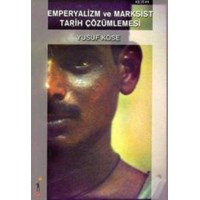 Emperyalizm ve Marksist Tarih Çözümlemesi (ISBN: 9789758674110)
