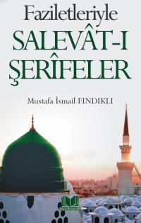 Faziletleriyle Salevatı Şerifeler (ISBN: 9786059815116)