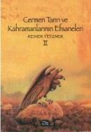 Cermen Tanrı ve Kahramanlarının Efsaneleri 2 (ISBN: 9789756249413)