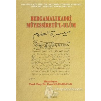 Bergamalı Kadri Müyessiret'l-Ulum - Esra Karabacak 9789751615518