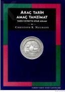 Araç Tarih Amaç Tanzimat (ISBN: 9789753331180)