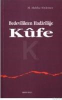 Bedevilikten Hadariliğe Küfe (ISBN: 9789758190270)
