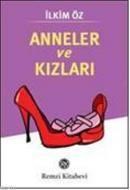 Anneler ve Kızları (ISBN: 9789751413970)