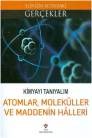 Atomlar Moleküller ve Maddenin Halleri - Kimyayı Tanıyalım (ISBN: 9789754038781)