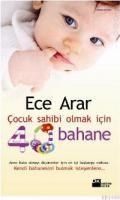 Çocuk Sahibi Olmak Için 40 Bahane (ISBN: 9789759918392)