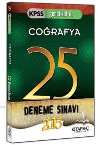 KPSS Coğrafya 25 Deneme Sınavı 2015 (ISBN: 9786051641492)