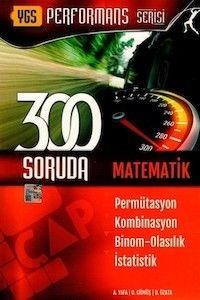 YGS 300 Soruda Matematik Permütasyon Kombinasyon Çap Yayınları (ISBN: 9786055140472)