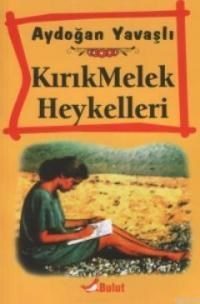 Kırık Melek Heykelleri (ISBN: 9789758295324)