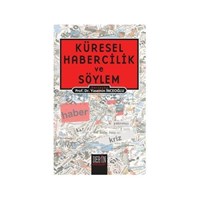 Küresel Habercilik ve Söylem - Bermal Aydın (ISBN: 9786055500788)