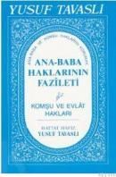 Ana-Baba Haklarının Fazileti (ISBN: 9789758131310)