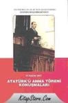 Atatürk' ü Anma Töreni Konuşmaları (ISBN: 9789751620088)