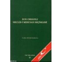 Son Osmanlı Meclis-i Mebusan Seçimleri (ISBN: 9789751616972)