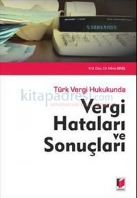 Türk Vergi Hukukunda Vergi Hataları ve Sonuçları (ISBN: 9786051460017)