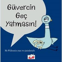 Güvercin Geç Yatmasın! (ISBN: 9786059933261)