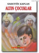 Altın Çocuklar (ISBN: 3000974100179)