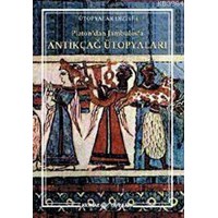 Platon’dan Jambulos’a Antikçağ Ütopyaları (ISBN: 9789753434324)