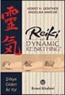 Reiki ve Dynamic Rebirthing (ISBN: 9789751411266)