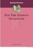 YENI TÜRK EDEBIYATI INCELEMELERI (ISBN: 9789759951559)