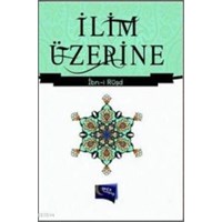 Ilim Üzerine (ISBN: 9786054942169)
