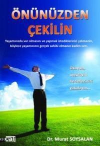 Önünüzden Çekilin (ISBN: 9786054337583)
