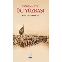 Çanakkale'de Üç Yüzbaşı (ISBN: 9786058800396)