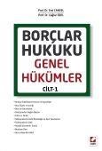 Borçlar Hukuku Genel Hükümler Cilt:1 Prof. Dr. Erol Cansel, Prof. Dr. Çağlar Özel (ISBN: 9789750231001)