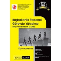 2015 GYS Başbakanlık Personeli Görevde Yükselme Sınavlarına Hazırlık El Kitabı Pegem Akademi Yayınları (ISBN: 9786053180623)