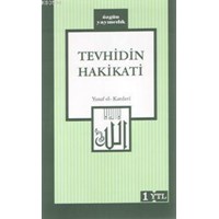 Tevhidin Hakikati (ISBN: 3002793100059)