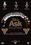 Ilâhi Aşk Buluşmaları (ISBN: 8698940150699)