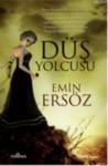 Düş Yolcusu (ISBN: 9786058820319)