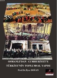 Osmanlı'dan Cumhuriyete Türkiye'nin Toplumsal Yapısı (ISBN: 9786055010119)