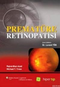 Prematüre Retinopatisi (2013)