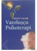 Varoluşçu Psikoterapi (ISBN: 9789758240128)