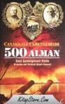 Çanakkale Cehenneminde 500 Alman (ISBN: 9786054168071)
