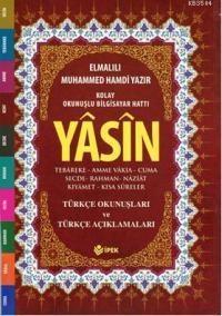 Yasin, Tebareke, Amme, Türkçe Okunuş ve Mealleri (ISBN: 9786054833030)