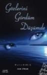 Gözlerini Gördüm Düşümde (ISBN: 9786055303648)