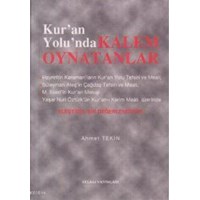 Kur'an Yolunda Kalem Oynatanlar (ISBN: 9789759304473)