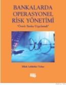 Bankalarda Operasyonel Risk Yönetimi (ISBN: 9789750403743)