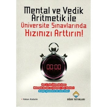 Matematik ve Vedik Aritmetik İle Üni. Sınavlarında Hızınızı Arttırın (ISBN: 9786054767069)